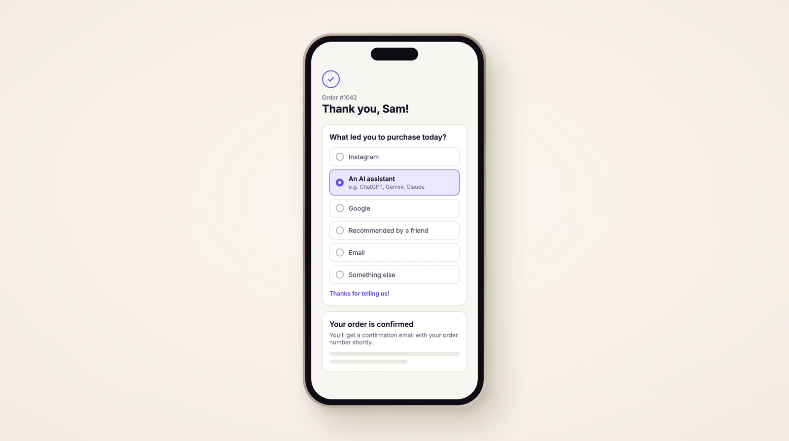 A phone showing a Shopify Thank you page asking What led you to purchase today, with An AI assistant selected